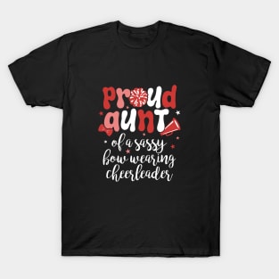Proud Aunt of a Sassy Cheerleader Pom-Pom Design T-Shirt